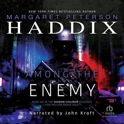 Among the Enemy Audibook, by Margaret Peterson Haddix
