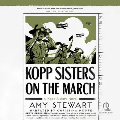 Kopp Sisters on the March Audibook, by Amy Stewart