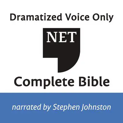 Audio Bible - New English Translation, NET: Complete Bible: Audio Bible Audibook, by Thomas Nelson
