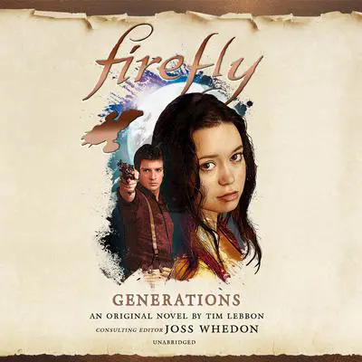 Firefly: Generations Audibook, by Tim Lebbon