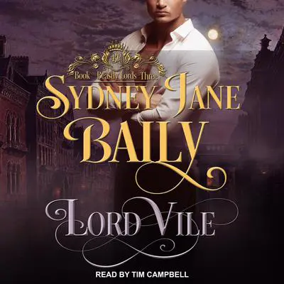 Lord Vile Audibook, by Sydney Jane Baily