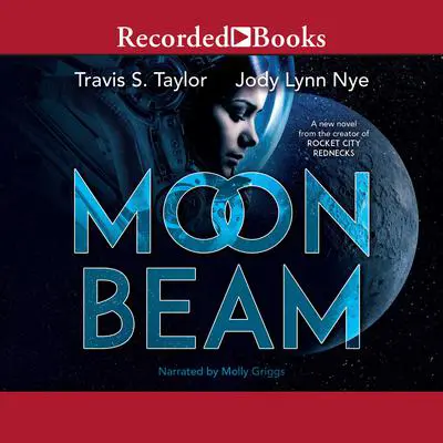 Moon Beam Audibook, by Travis Taylor