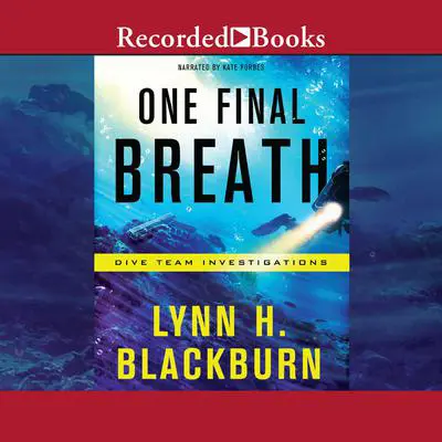 One Final Breath Audibook, by Lynn H. Blackburn
