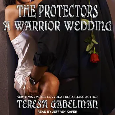 A Warrior Wedding Audibook, by Teresa Gabelman