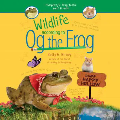 Wildlife According to Og the Frog Audibook, by Betty G. Birney