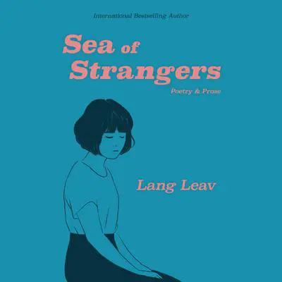 Sea of Strangers Audibook, by Lang Leav