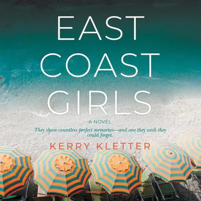 East Coast Girls Audibook, by Kerry Kletter