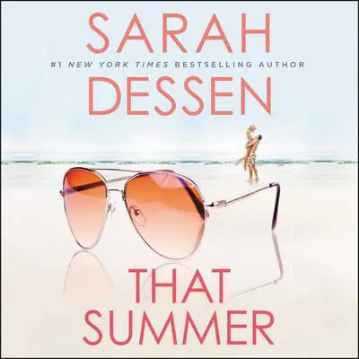 That Summer Audibook, by Sarah Dessen