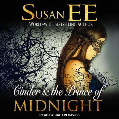 Cinder & the Prince of Midnight Audibook, by Susan Ee