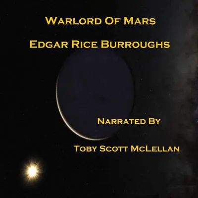 Warlord of Mars Audibook, by Edgar Rice Burroughs