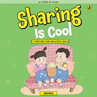 Sharing is Cool Audibook, by Sonia Mehta