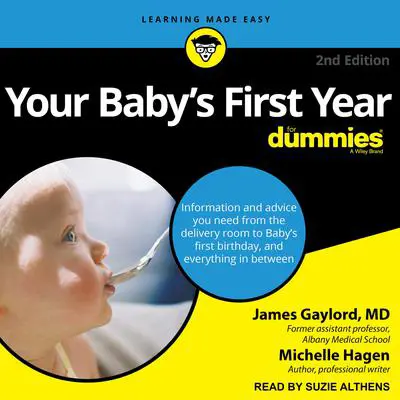 Your Baby's First Year For Dummies Audibook, by James Gaylord