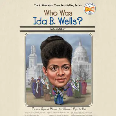 Who Was Ida B. Wells? Audibook, by Sarah Fabiny