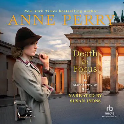 Death in Focus Audibook, by Anne Perry
