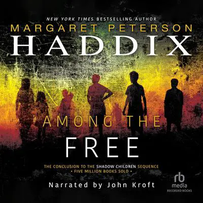 Among the Free Audibook, by Margaret Peterson Haddix
