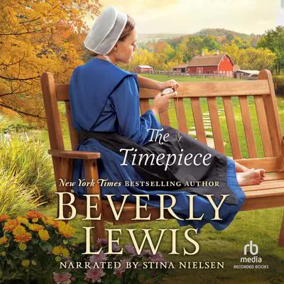 The Timepiece Audibook, by Beverly Lewis