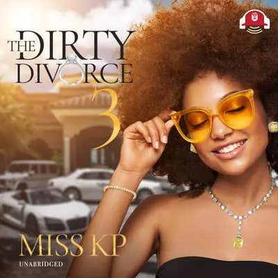 The Dirty Divorce 3 Audibook, by Miss KP