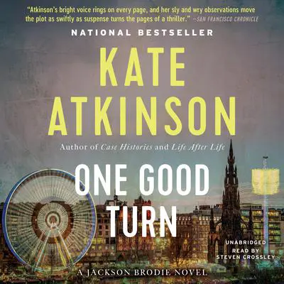 One Good Turn: A Novel Audibook, by Kate Atkinson