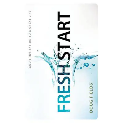Fresh Start: God's Invitation to a Great Life Audibook, by Doug Fields