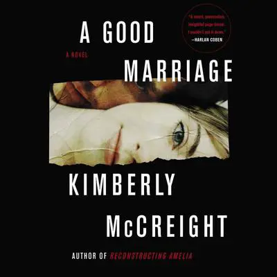 A Good Marriage: A Novel Audibook, by Kimberly McCreight