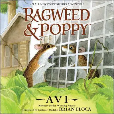 Ragweed and Poppy Audibook, by Avi