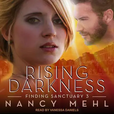 Rising Darkness Audibook, by Nancy Mehl