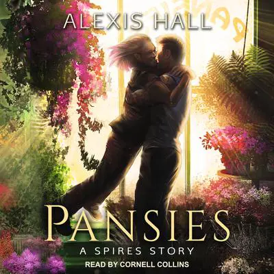 Pansies Audibook, by Alexis Hall