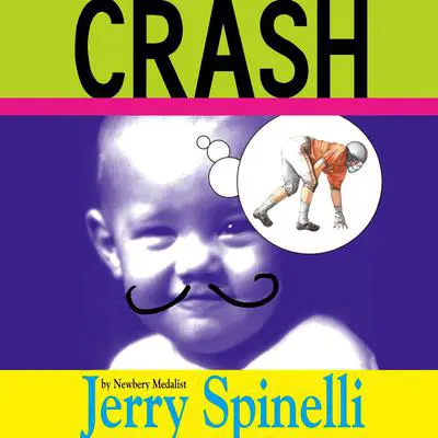 Crash Audibook, by Jerry Spinelli
