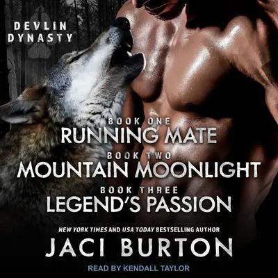 Running Mate, Mountain Moonlight, & Legend’s Passion Audibook, by Jaci Burton