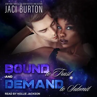 Bound to Trust & Demand to Submit Audibook, by Jaci Burton