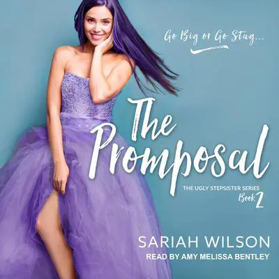 The Promposal Audibook, by Sariah Wilson