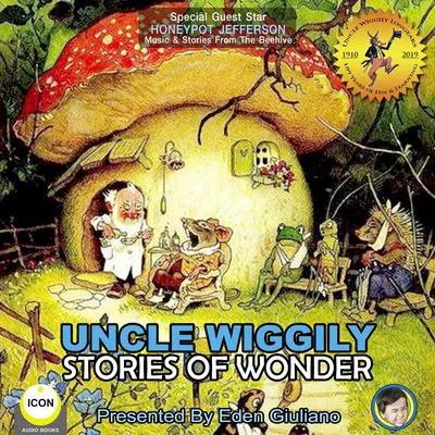 Uncle Wiggily Stories Of Wonder Audibook, by Howard Garis