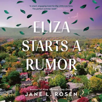 Eliza Starts a Rumor Audibook, by Jane L. Rosen