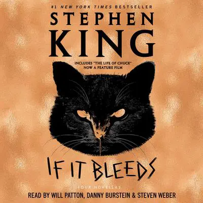 If It Bleeds: Mr. Harrigan's Phone, The Life of Chuck, If It Bleeds, Rat Audibook, by Stephen King