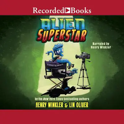 Alien Superstar Audibook, by Henry Winkler