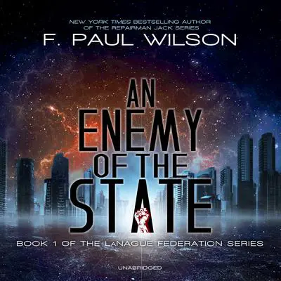 An Enemy of the State Audibook, by F. Paul Wilson