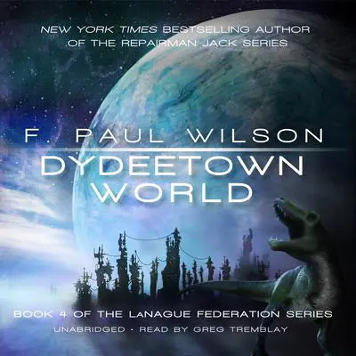 Dydeetown World Audibook, by F. Paul Wilson