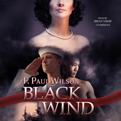 Black Wind: A Novel Audibook, by F. Paul Wilson