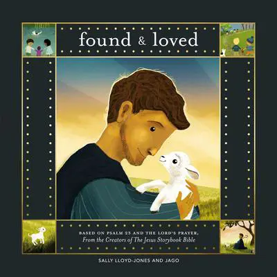 Found and Loved: A Picture Book Set Audibook, by Sally Lloyd-Jones