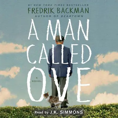 A Man Called Ove: A Novel Audibook, by Fredrik Backman