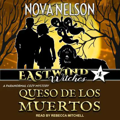 Queso de los Muertos Audibook, by Nova Nelson