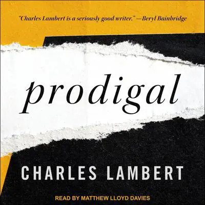 Prodigal Audibook, by Charles Lambert
