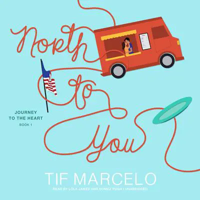 North to You Audibook, by Tif Marcelo