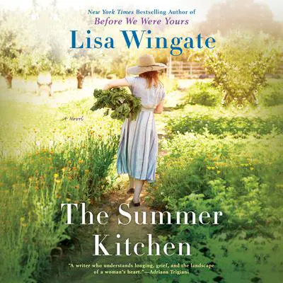 The Summer Kitchen Audibook, by Lisa Wingate