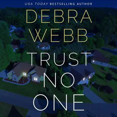 Trust No One Audibook, by Debra Webb
