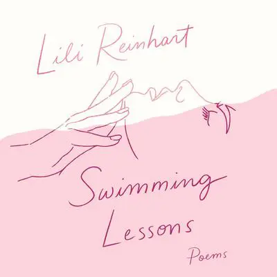 Swimming Lessons: Poems Audibook, by Lili Reinhart