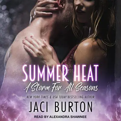 Summer Heat Audibook, by Jaci Burton
