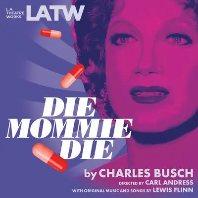 Die Mommie Die Audibook, by Charles Busch