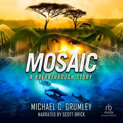 Mosaic Audibook, by Michael C. Grumley