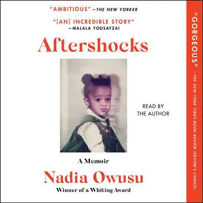 Aftershocks Audibook, by Nadia Owusu